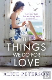 The Things We Do For Love