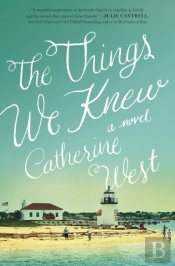 The Things We Knew