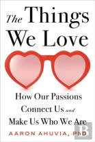 The Things We Love