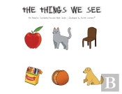 The Things We See