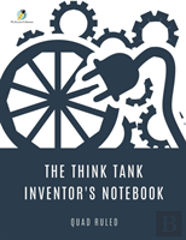The Think Tank Inventor'S Notebook Quad Ruled