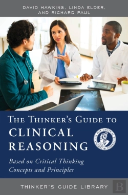Bertrand.pt - The Thinker'S Guide To Clinical Reasoning