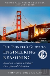 The Thinker'S Guide To Engineering Reasoning