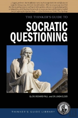 Bertrand.pt - The Thinker'S Guide To Socratic Questioning