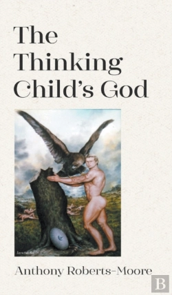 Bertrand.pt - The Thinking Child'S God