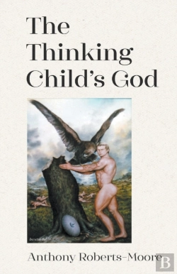 Bertrand.pt - The Thinking Child'S God