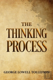 The Thinking Process
