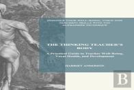 The Thinking Teacher'S Body
