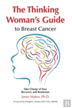 Bertrand.pt - The Thinking Woman'S Guide To Breast Cancer