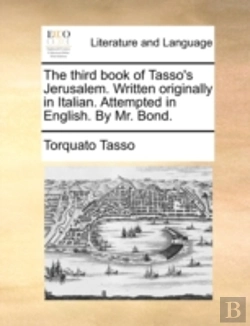 Bertrand.pt - The Third Book Of Tasso'S Jerusalem. Wri