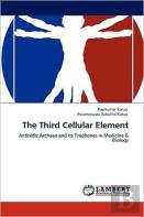 The Third Cellular Element
