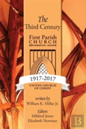 The Third Century 1917-2017