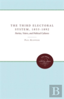The Third Electoral System, 1853-1892