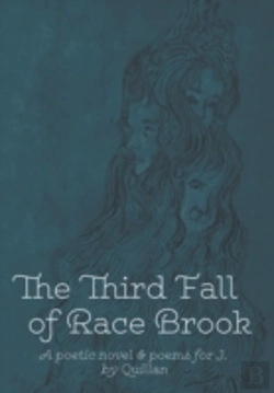 Bertrand.pt - The Third Fall Of Race Brook: A Poetic Novel & Poems For J.