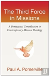 The Third Force In Missions