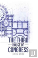 The Third House Of Congress