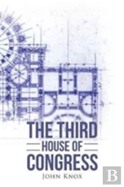 The Third House Of Congress