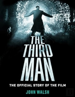 Bertrand.pt - The Third Man: The Official Story Of The Film