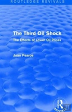 Bertrand.pt - The Third Oil Shock (Routledge Revivals)