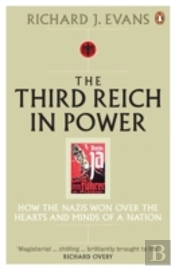 The Third Reich In Power, 1933 - 1939