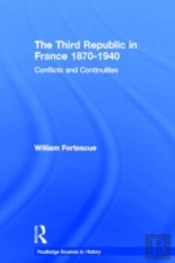 The Third Republic In France 1870-1940