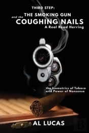 The Third Step, A Smoking Gun And Coughing Nails, A Real Read Herring