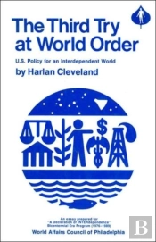 The Third Try At World Order