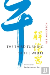 The Third Turning Of The Wheel