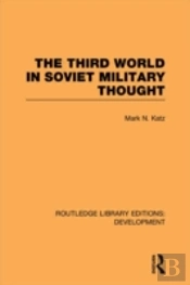 The Third World In Soviet Military Thought