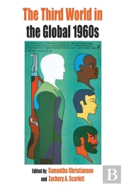 The Third World In The Global 1960s