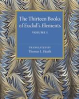 The Thirteen Books Of Euclid'S Elements: Volume 1, Introduction And Books I, Ii