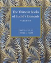 The Thirteen Books Of Euclid'S Elements: Volume 2, Books Iii-Ix