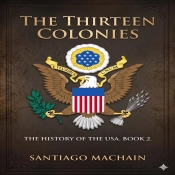 The Thirteen Colonies