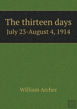 Bertrand.pt - The Thirteen Days July 23-August 4, 1914
