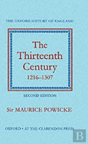 The Thirteenth Century 1216-1307