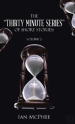 Bertrand.pt - The Thirty Minute Series Of Short Stories