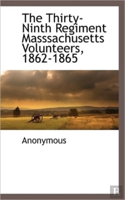 Bertrand.pt - The Thirty-Ninth Regiment Masssachusetts