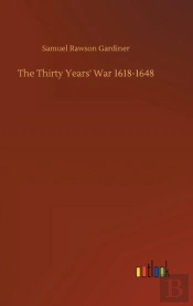 The Thirty Years' War 1618-1648