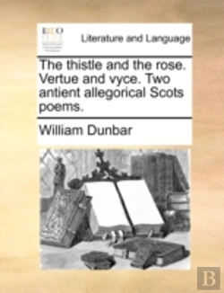 Bertrand.pt - The Thistle And The Rose. Vertue And Vyc