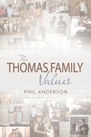 The Thomas Family Values