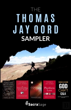 Bertrand.pt - The Thomas Jay Oord Sampler