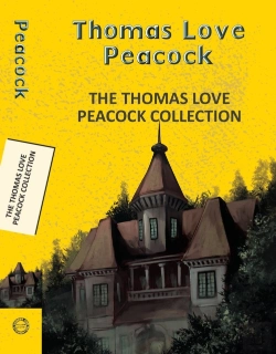 Bertrand.pt - The Thomas Love Peacock Collection
