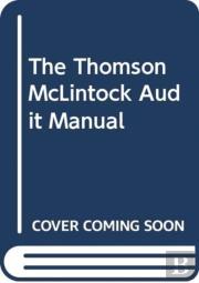The Thomson Mclintock Audit Manual