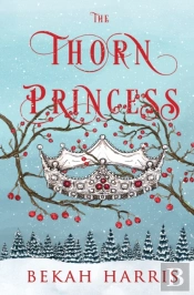 The Thorn Princess