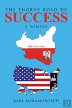 Bertrand.pt - The Thorny Road To Success: A Memoir