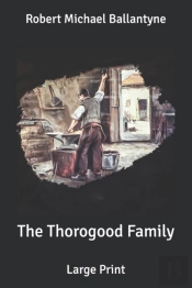The Thorogood Family