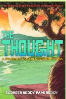 The Thought, A Journey Of Seven Generations