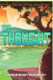 The Thought, A Journey Of Seven Generations
