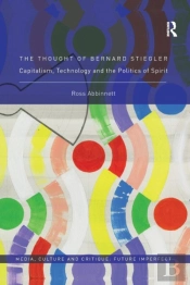 The Thought Of Bernard Stiegler