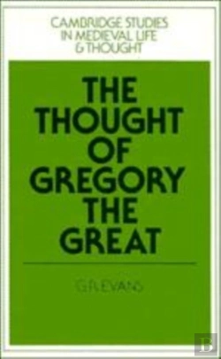 Bertrand.pt - The Thought Of Gregory The Great